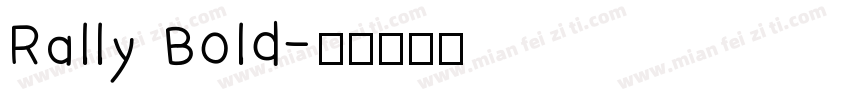 Rally Bold字体转换